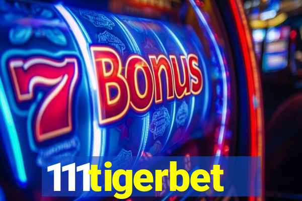 111tigerbet