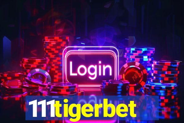 111tigerbet