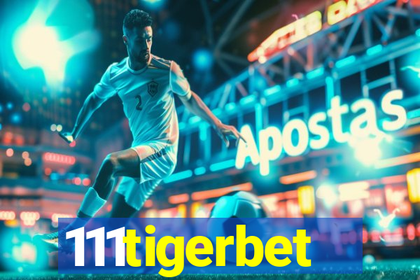 111tigerbet