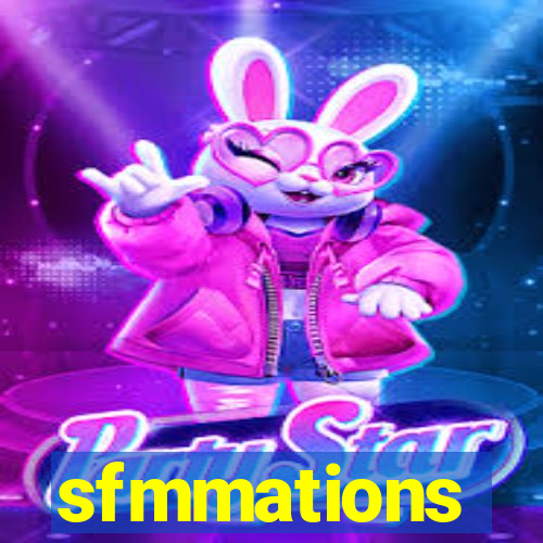 sfmmations