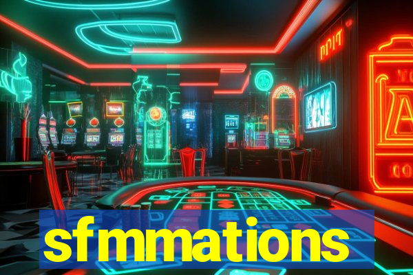 sfmmations