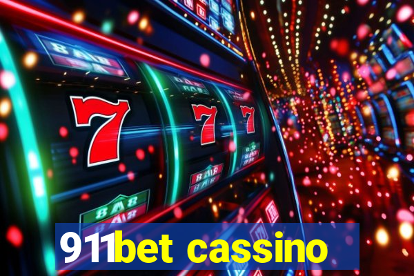 911bet cassino