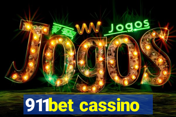 911bet cassino