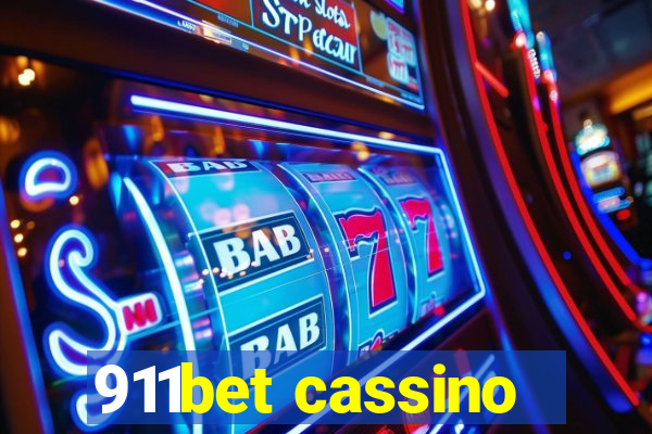 911bet cassino