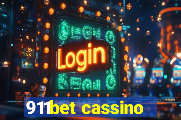 911bet cassino