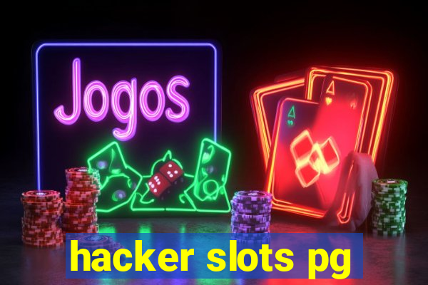 hacker slots pg