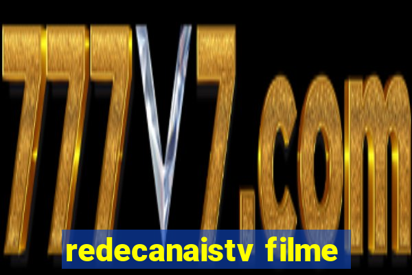 redecanaistv filme