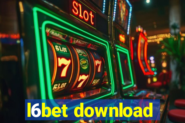 l6bet download