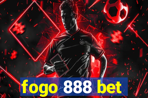 fogo 888 bet