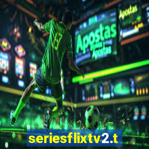 seriesflixtv2.to