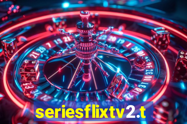 seriesflixtv2.to