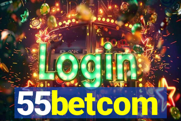 55betcom