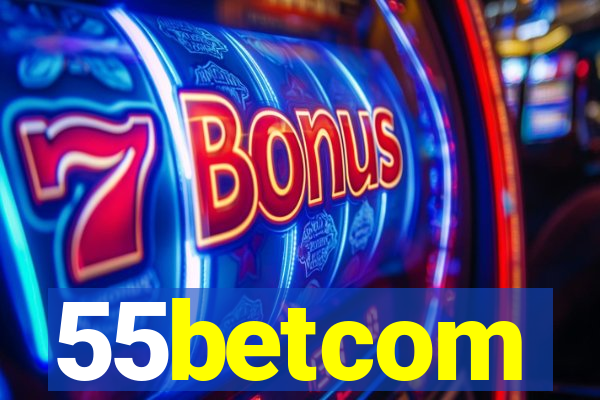 55betcom