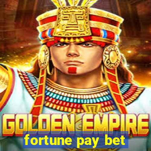 fortune pay bet