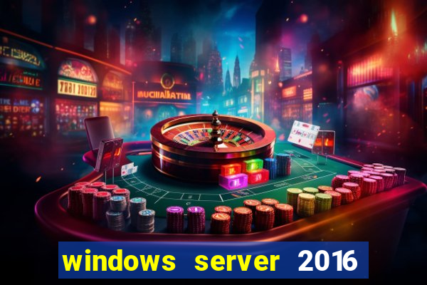 windows server 2016 download iso pt-br