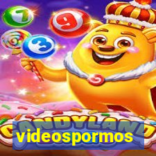 videospormos