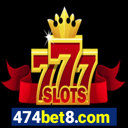 474bet8.com