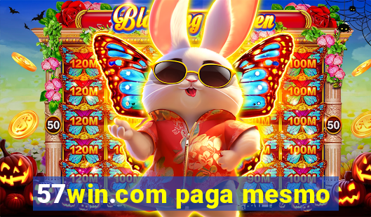 57win.com paga mesmo