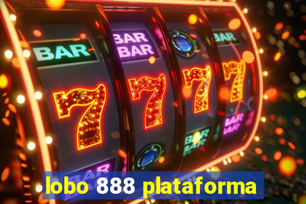 lobo 888 plataforma