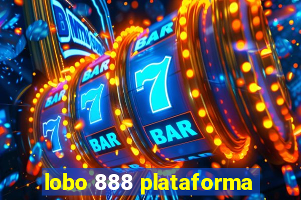 lobo 888 plataforma