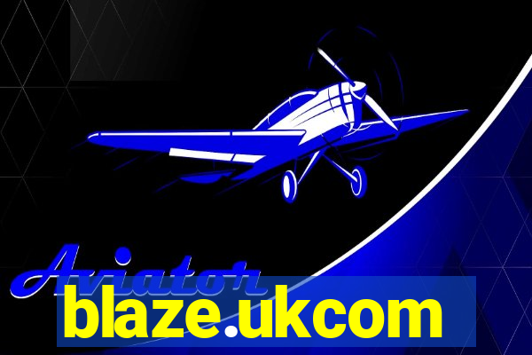 blaze.ukcom