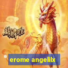 erome angelilx