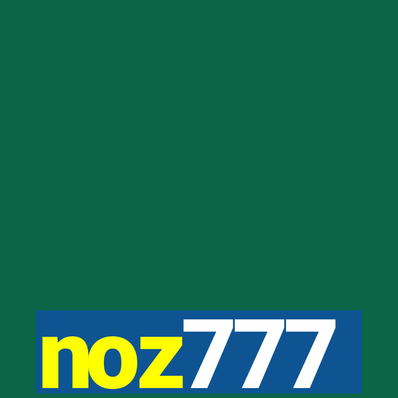 noz777