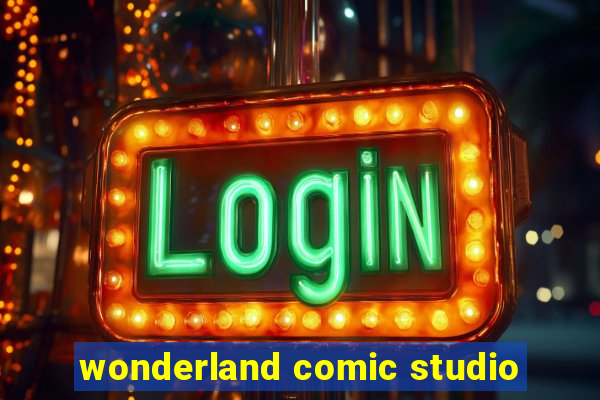 wonderland comic studio