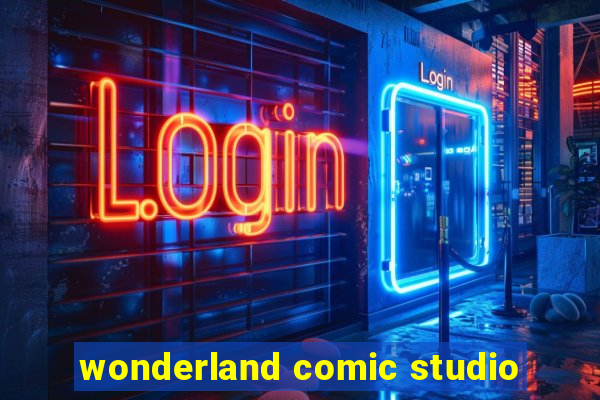 wonderland comic studio