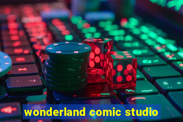 wonderland comic studio