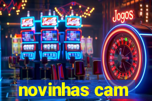 novinhas cam