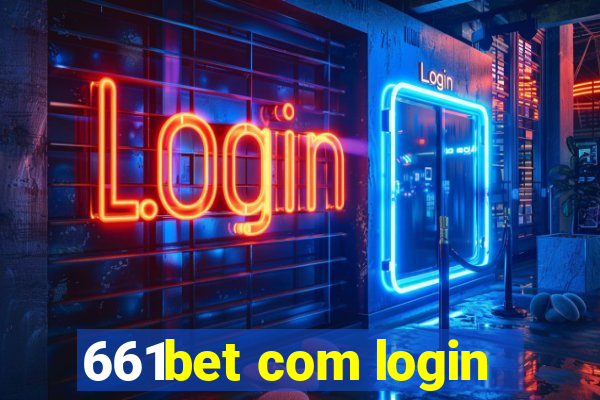 661bet com login