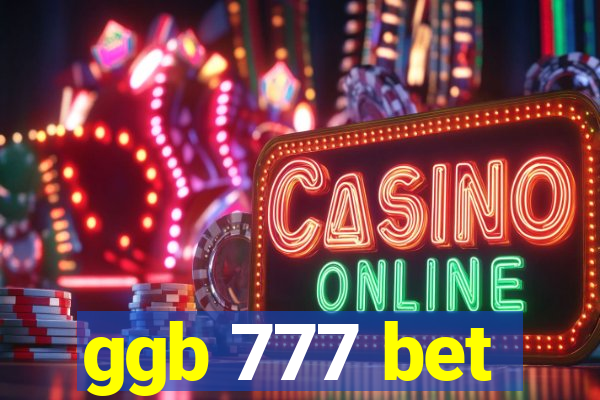 ggb 777 bet