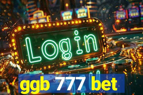 ggb 777 bet