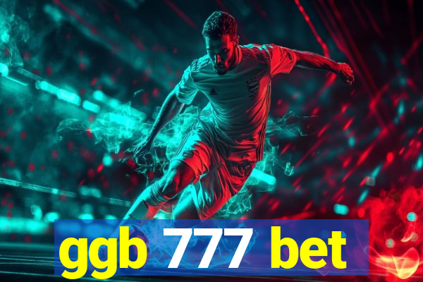 ggb 777 bet