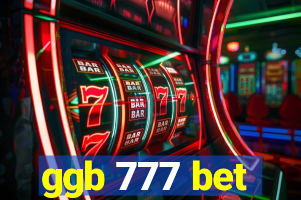 ggb 777 bet