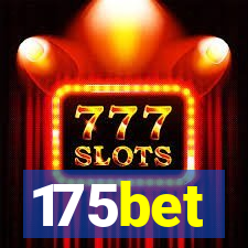 175bet