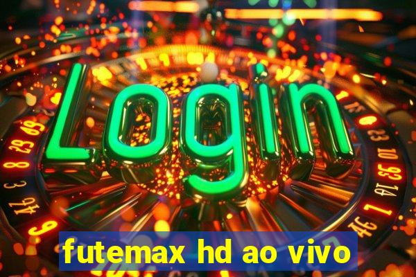 futemax hd ao vivo