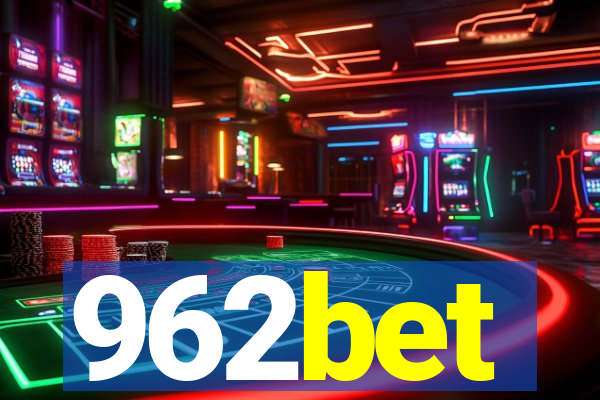 962bet