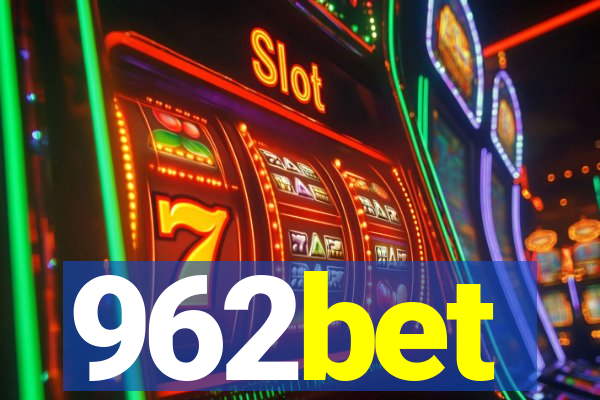 962bet