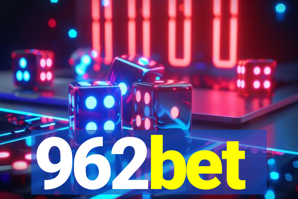 962bet