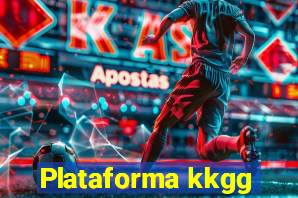 Plataforma kkgg