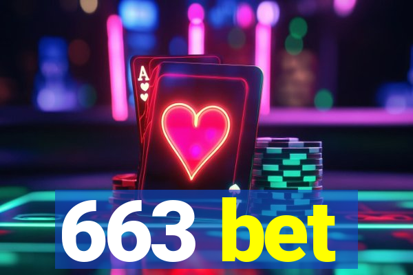 663 bet