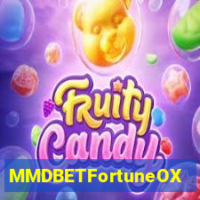 MMDBETFortuneOX