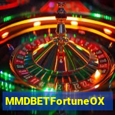 MMDBETFortuneOX