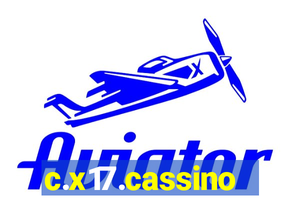 c.x17.cassino