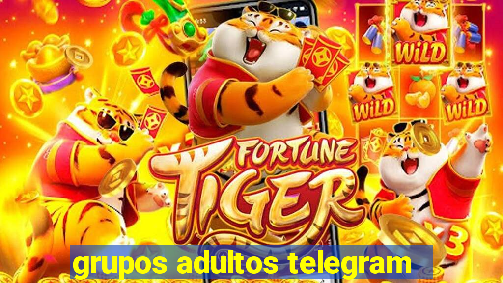 grupos adultos telegram