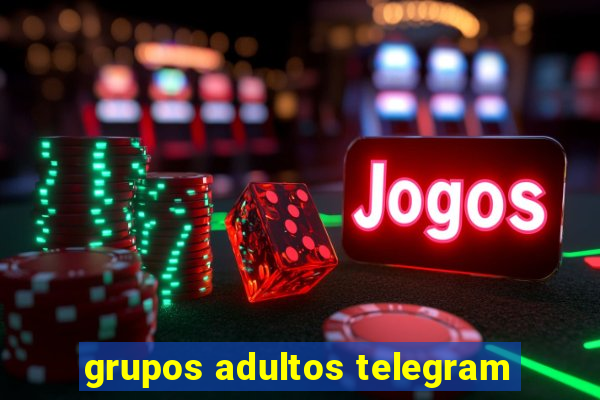 grupos adultos telegram