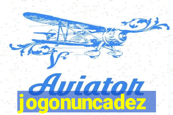 jogonuncadez