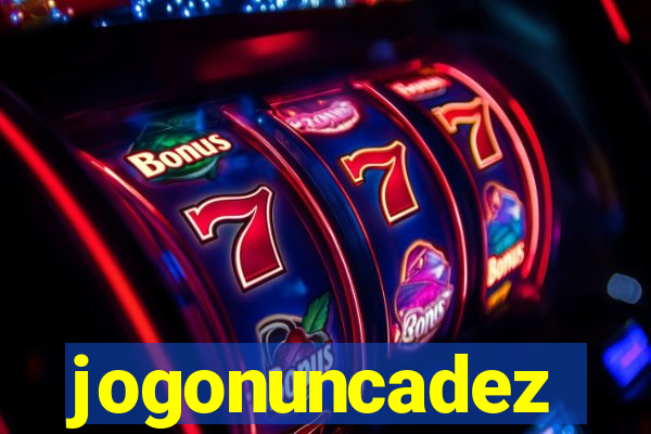 jogonuncadez